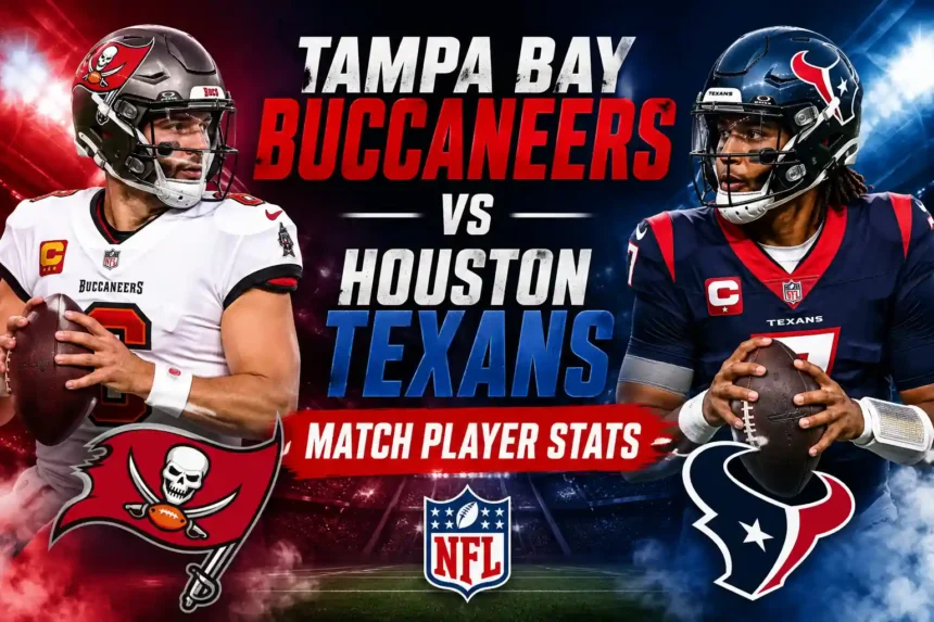 tampa bay buccaneers vs houston texans match player stats