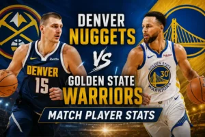 Denver Nuggets vs Golden State Warriors Match Player Stats