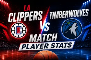 LA Clippers vs Timberwolves Match Player Stats Mar 11