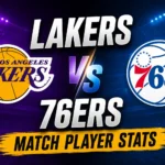 Lakers vs 76ers Match Player Stats