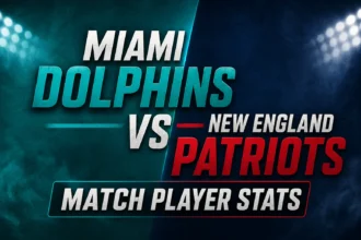 Miami Dolphins vs New England Patriots Match Player Stats