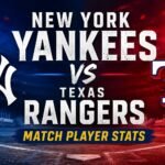 New York Yankees vs Texas Rangers Match Player Stats